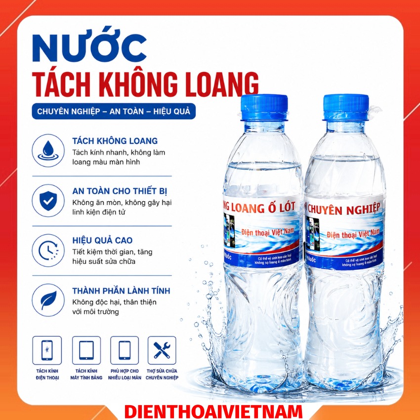 Nước tách màn hình không loang ố lót màn hình điện thoại
