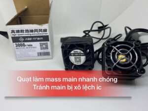 quạt làm mát main nhanh chóng giành cho tách main