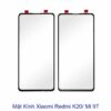 kính Xiaomi RedmiK20/Mi 9T để ép kính