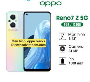 màn hình oppo reno 7 chính hãng