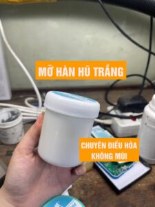 Mỡ hàn hũ trắng