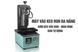 Máy Vào Keo Ron SN 791 10CC/3CC Đa Năng Cho iPhone Android