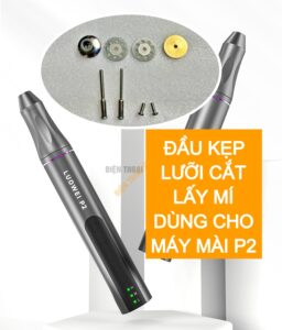 Đầu kẹp lưỡi cắt - lấy mí máy mài
