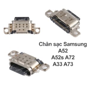 Chân sạc Samsung A52 / A52s / A72 / A33 / A73 dùng chung nhiều mã