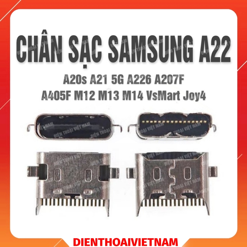 Chân sạc Samsung A22 A20s 5G A226 A207F A405F M12 M13 Vsmart Joy4