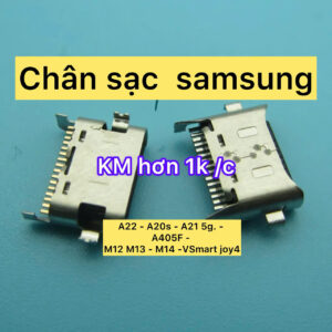 Chân sạc Samsung A22 A20s 5G A226 A207F A405F M12 M13 Vsmart Joy4