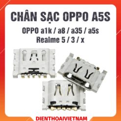 Chân sạc Oppo A5s / a1k / a8 / a35 / Realme 5 / 3 / x dùng chung