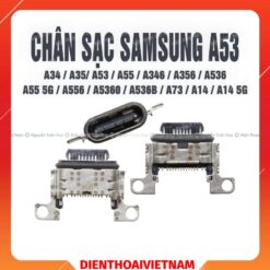 Chân sạc Samsung A53 / A34 / A35 / A55 / A346 / A73 / A14