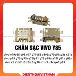 Chân Sạc ViVo Y85 Y79 Y71 Y75 Y91 Y93 Y97 Y83