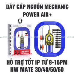 Dây cấp nguồn Mechanic 1To10 POWER AIR+ iP 8-16PM