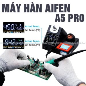 Máy hàn Aifen A5 Pro 120W