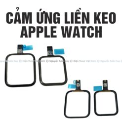 Cảm ứng liền keo APPLE WATCH series 5: 40mm 42mm