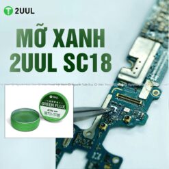 Mỡ Hàn 2UUL SC18 mỡ hàn tinh chất không khói bụi, không hại sức khỏe