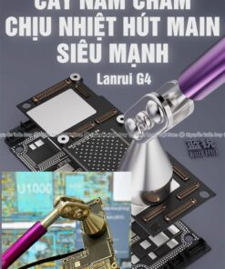 Cây nam châm Lanrui G4 chịu nhiệt hút main, ic siêu mạnh