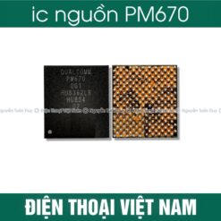 ic nguồn PM670-001 Samsung Xiaomi 8
