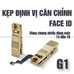 Kẹp định vị căn chỉnh Faceid G1 dùng chung nhiều đời máy iPhone 13-16Promax