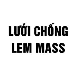 Lưới Chống Lem Mass