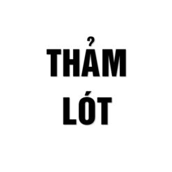 Thảm - Lót