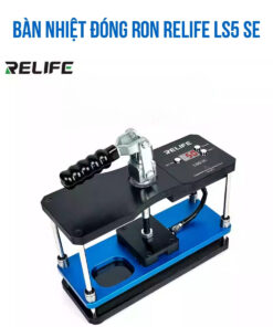 Bàn nhiệt đóng ron Relife LS5 SE