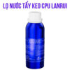 Lọ nước tẩy keo CPU Lanrui
