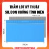 Thảm lót kỹ thuật silicon màu xanh, xám TE-713 chống tĩnh điện 70*40*0.2cm