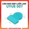 Cán dao kẹp lưỡi lam UYUE 007 chống chết, gạt keo lấy flim đa năng