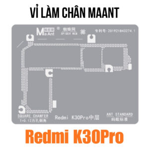 Vỉ làm chân MaAnt Redmi K30Pro
