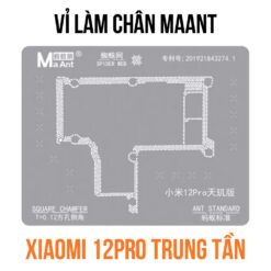 Vỉ làm ic trung tần MaAnt Xiaomi 12Pro