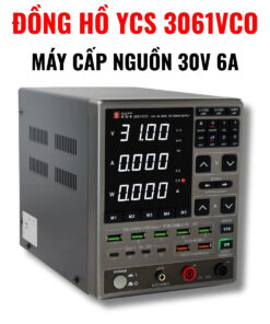 Đồng hồ YCS 3061VCO máy cấp nguồn 30V 6A