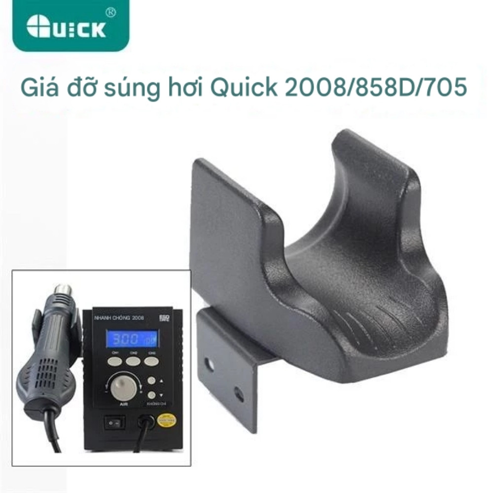Gác khò QUICK 2008 / 858D / 705