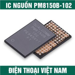 IC nguồn PM8150B-102 Android snapdragon dùng chung