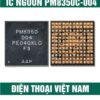 IC nguồn PM8350C-004 Android Snapdragon 8 Gen 1 / 8+ Gen 1 / Gen 2