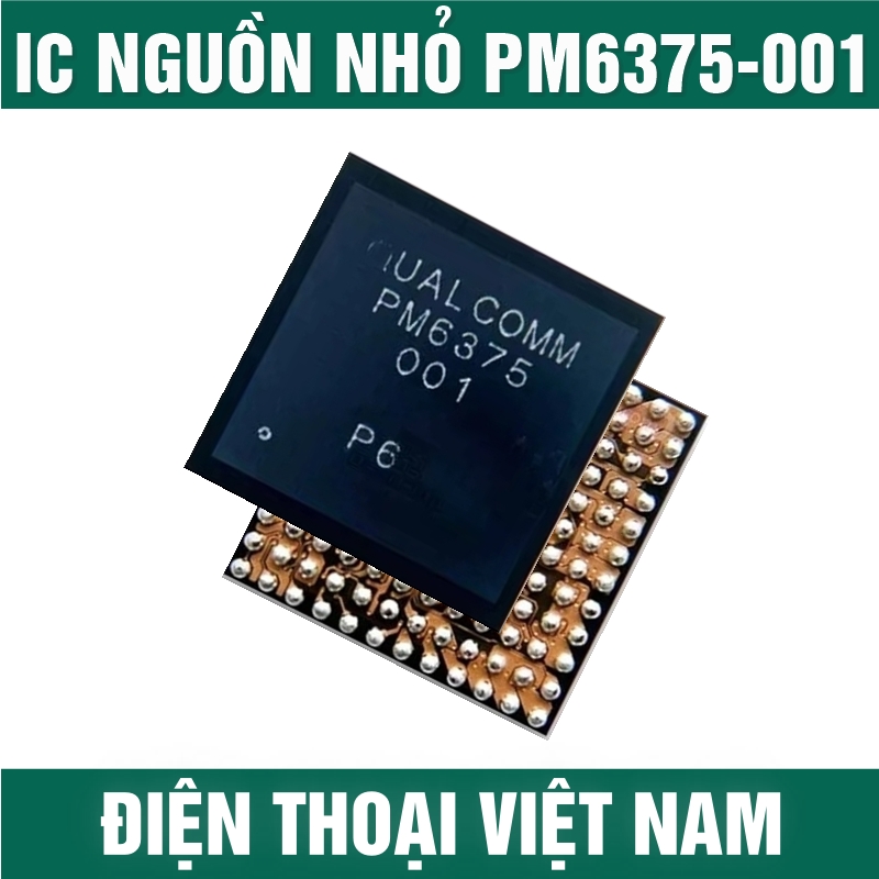 IC nguồn nhỏ PM6375-001 Android Snapdragon Gen2 - Gen 3 dùng chung
