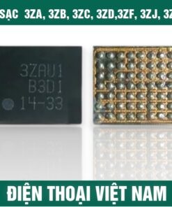 IC sạc 3ZA, 3ZB, 3ZC, 3ZD,3ZF, 3ZJ, 3ZP
