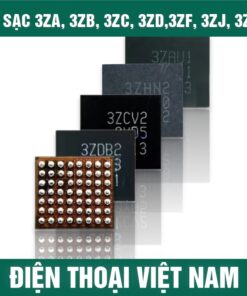 IC sạc 3ZA, 3ZB, 3ZC, 3ZD,3ZF, 3ZJ, 3ZP