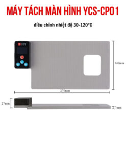 Máy tách màn hình YCS-CP01