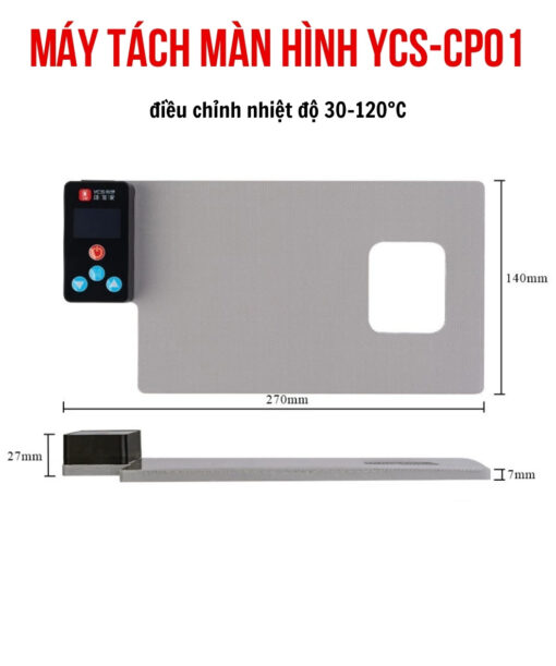Máy tách màn hình YCS-CP01