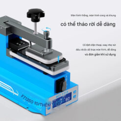 Máy tách nhiệt nhấc màn MaAnt F713 Màn Hình Cong - Thẳng