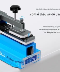 Máy tách nhiệt nhấc màn MaAnt F713 Màn Hình Cong - Thẳng