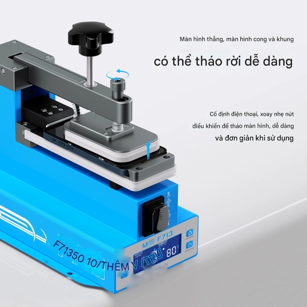 May tach nhiet nhac man MaAnt F713 - 13 Máy tách nhiệt nhấc màn MaAnt F713 Màn Hình Cong - Thẳng