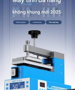 Máy tách nhiệt nhấc màn MaAnt F713 Màn Hình Cong - Thẳng