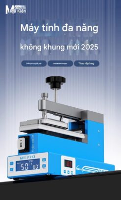 Máy tách nhiệt nhấc màn MaAnt F713 Màn Hình Cong - Thẳng