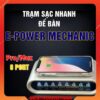 Sạc 8 cổng E-power Mechanic đa năng