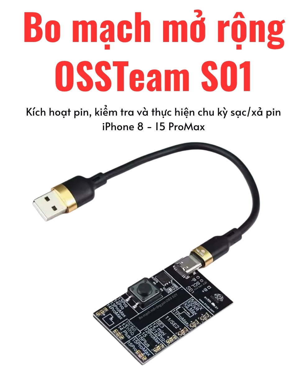bo mach mo rong OSSTeam S01 - 3 Bo mạch mở rộng OSSTeam S01 kích hoạt và kiểm tra pin iPhone 8 - 15 ProMax