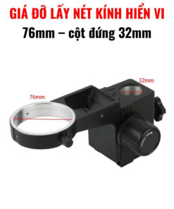 Giá đỡ lấy nét kính hiển vi 76mm – cột đứng 32mm