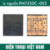 IC nguồn PM7350C-002 Android Snapdragon dùng chung