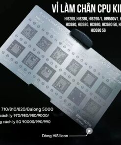 Vỉ làm chân CPU Kirin Hi6260 - Hi3690 5G