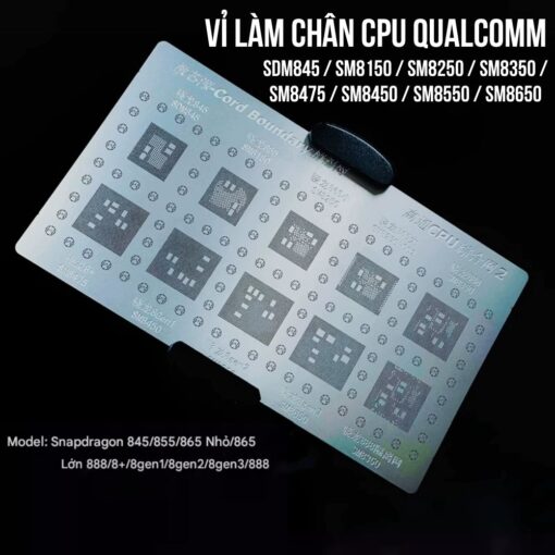 Vỉ làm chân CPU Qualcomm SDM845 - SM8650