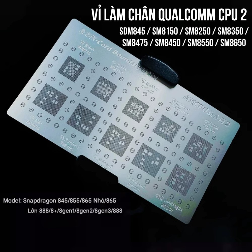 vi lam chan Qualcomm CPU 1 - 3 Vỉ làm chân Qualcomm CPU 2
