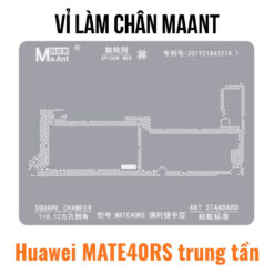 Vỉ làm ic trung tần MaAnt Huawei Mate40RS